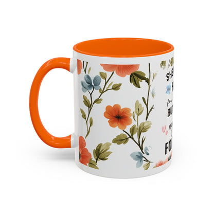 She Held My Hand Forever Floral Coffee Mug
