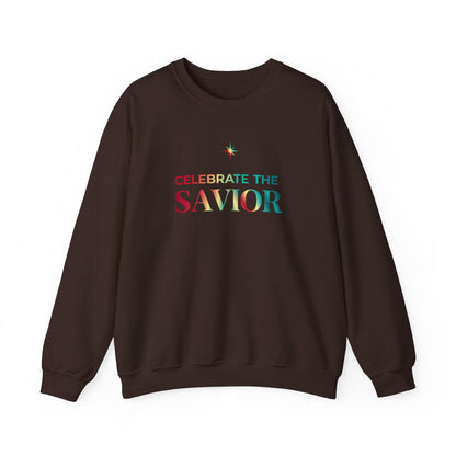 Celebrate the Savior Sweatshirt