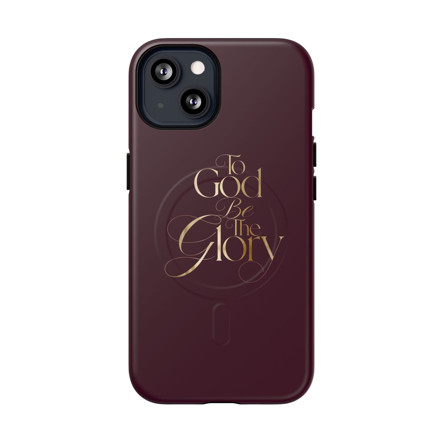 "To God Be The Glory" Tough Magnetic Phone Case — Burgundy Christian iPhone Cover