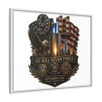 9/11 We Will Never Forget Framed Matte Canvas
