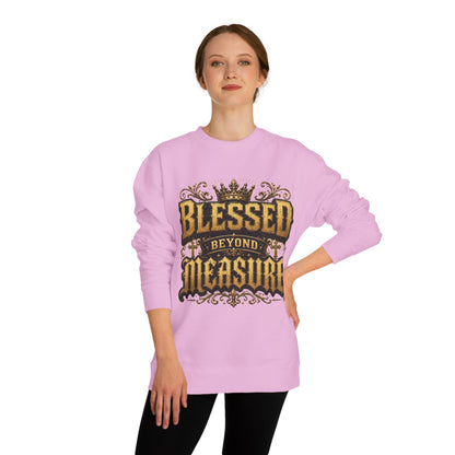 Blessed Beyond Measure Sweatshirt — Inspirational Crown Graphic Crewneck
