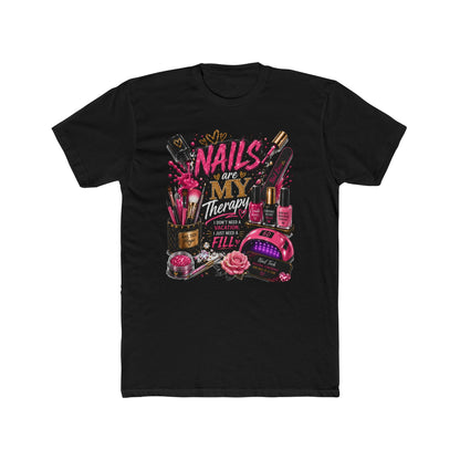 Nails Are My Therapy T-Shirt — Nail Tech & Manicurist Graphic Tee