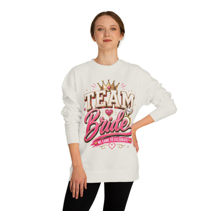 Team Bride Sweatshirt - Bachelorette Party Crewneck