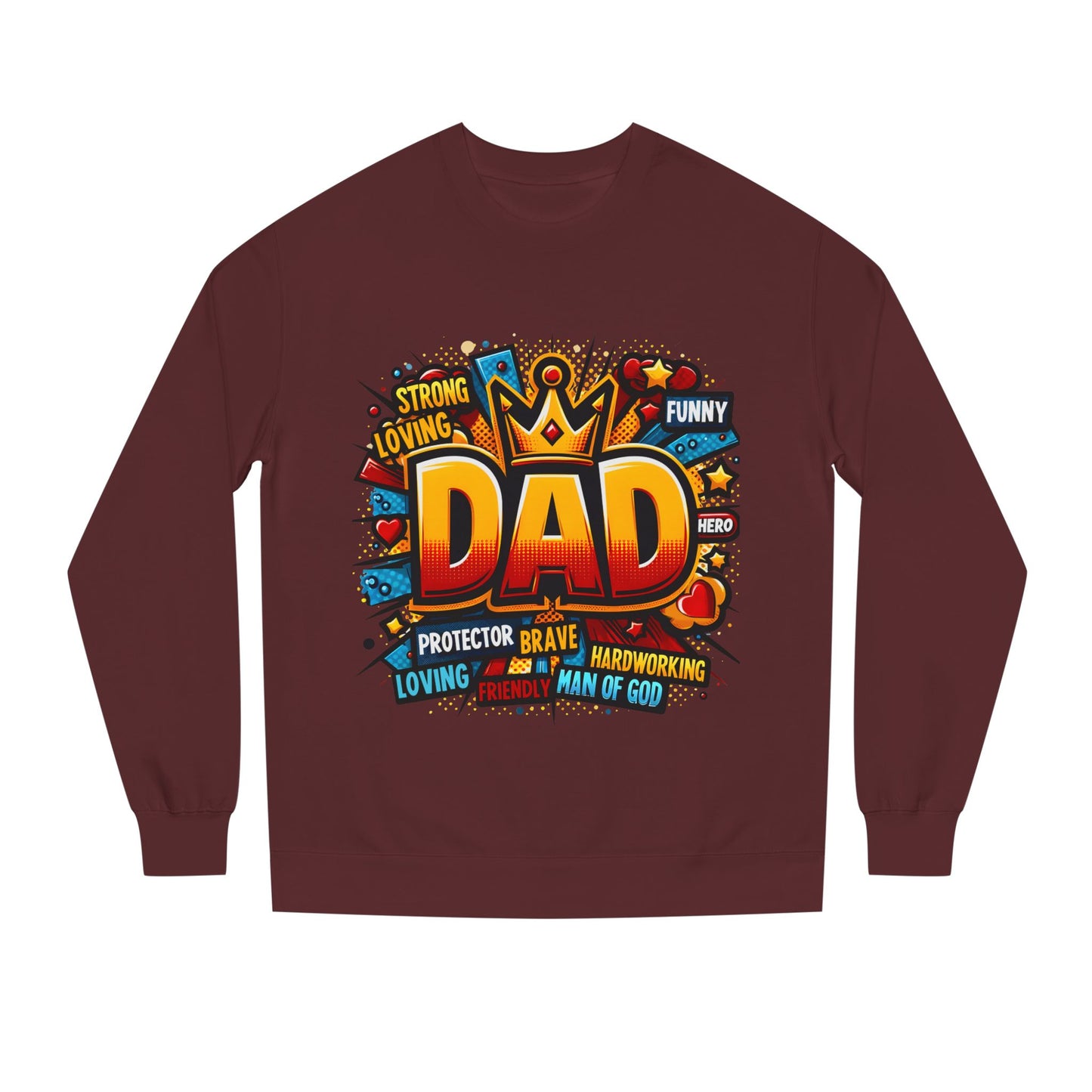 Dad Graphic Sweatshirt – Crowned 'DAD' Tribute Design for Father’s Day