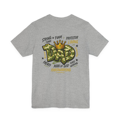 Dad Camo Crown T-Shirt — 'DAD' Graphic with 'Man of God, Hardworking' Father's Day Tee
