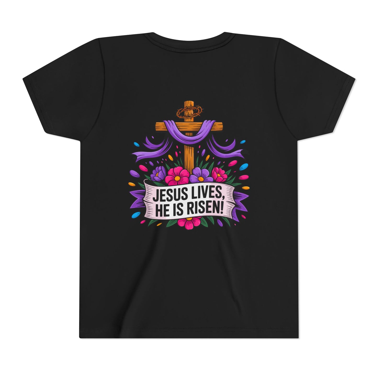 Youth Tee — "Jesus Lives, He Is Risen!" Easter Christian Tee