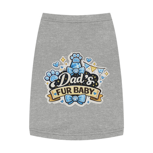 Pet Tank Top — “Dad’s Fur Baby” Cute Paw-Print Dog/Cat Shirt for Father’s Day & Pet Parents