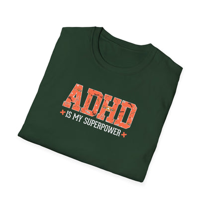 ADHD Is My Superpower T-Shirt