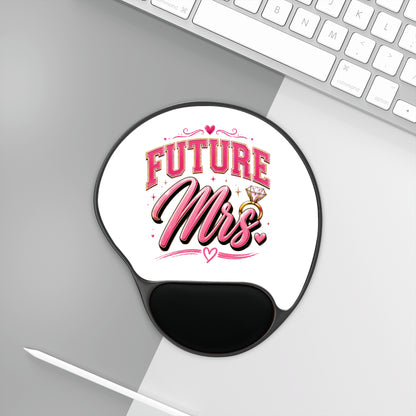 Future Mrs. Ergonomic Mouse Pad with Wrist Rest — Bachelorette Bridal Gift