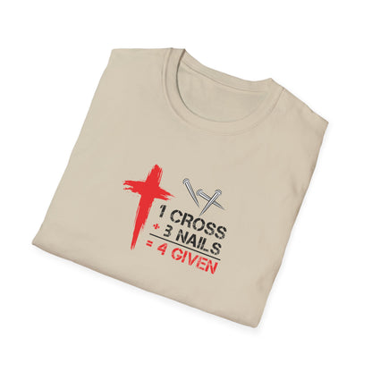 1 Cross + 3 Nails = 4 Given T-Shirt