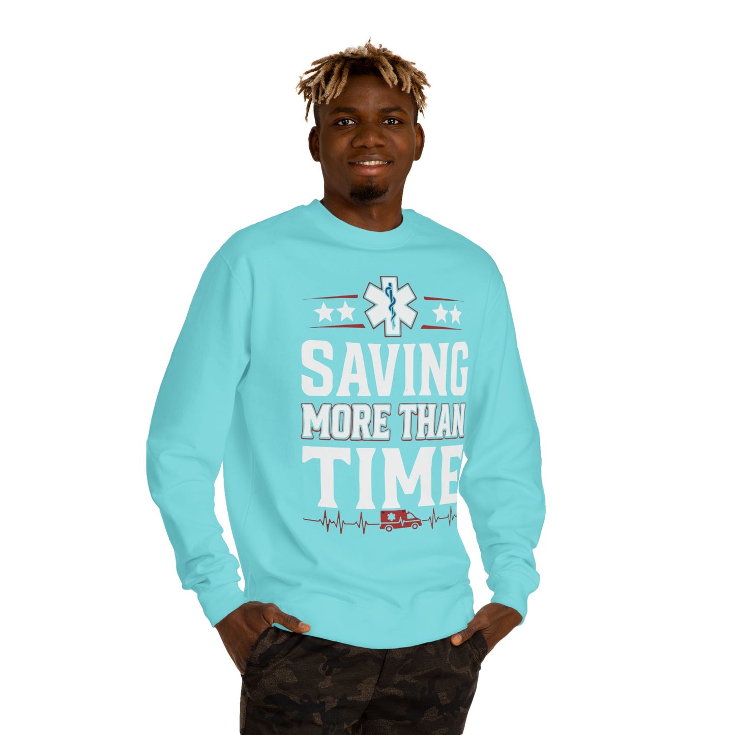Saving More Than Time Sweatshirt — EMS Paramedic Crewneck for First Responders