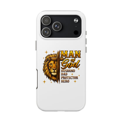 Man of God Lion Phone Case — ‘Man of God’ Christian Protector Dad Gift