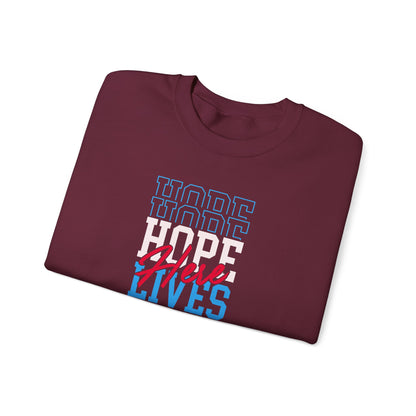 Hope Lives Here Sweatshirt
