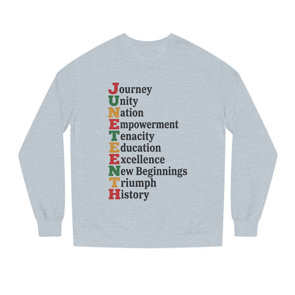 Juneteenth Acrostic Sweatshirt — Journey Unity Nation Empowerment Tee