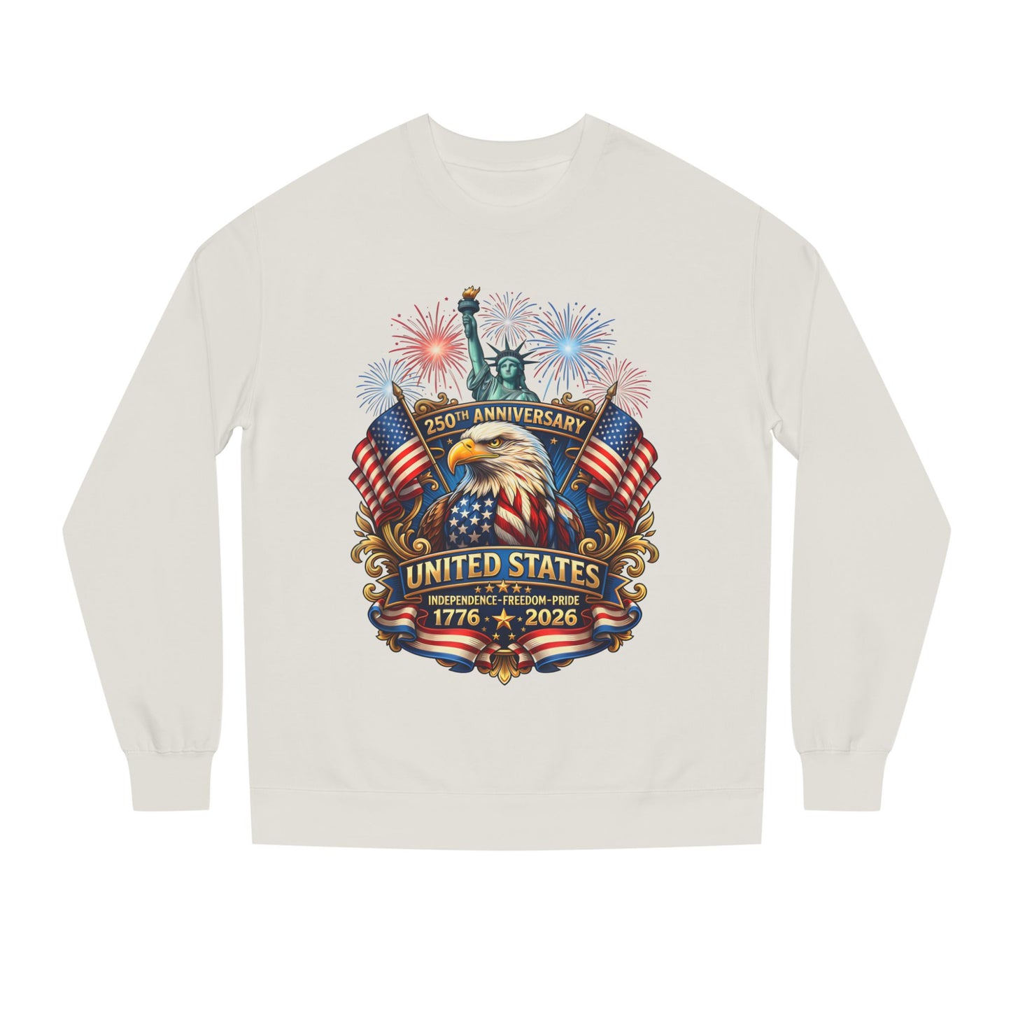 250th Anniversary United States Sweatshirt — Patriotic Eagle, Flags & Fireworks (1776–2026)