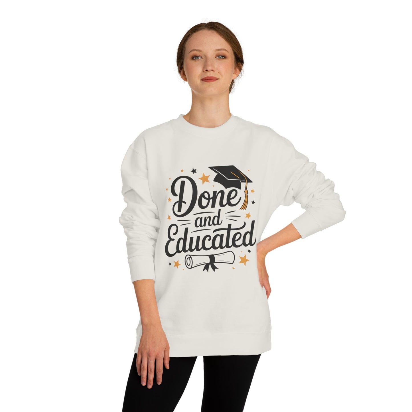 Graduation Crewneck Sweatshirt — "Done and Educated" Cap & Diploma Design