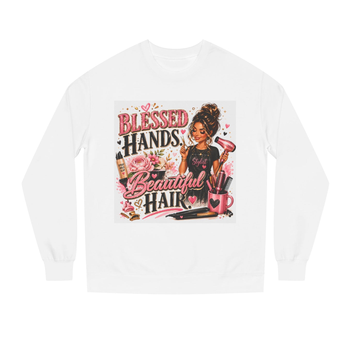Blessed Hands Beautiful Hair Sweatshirt — Hair Stylist Inspirational Crewneck