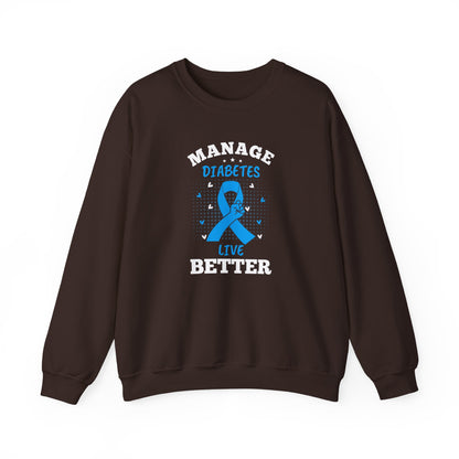 "Manage Diabetes Live Better" Sweatshirt