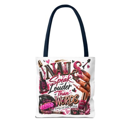 Nails Speak Louder Than Words Tote Bag