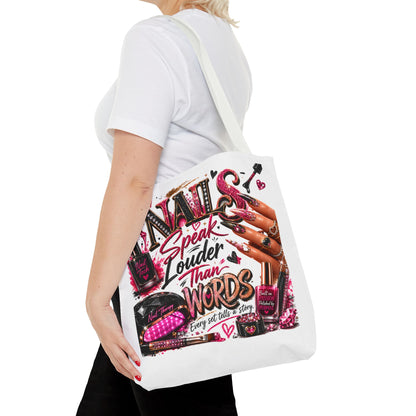 Nails Speak Louder Than Words Tote Bag