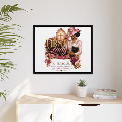 First Lady Faith Canvas Print — "First Lady: Leading With Love" Framed Matte Wall Art