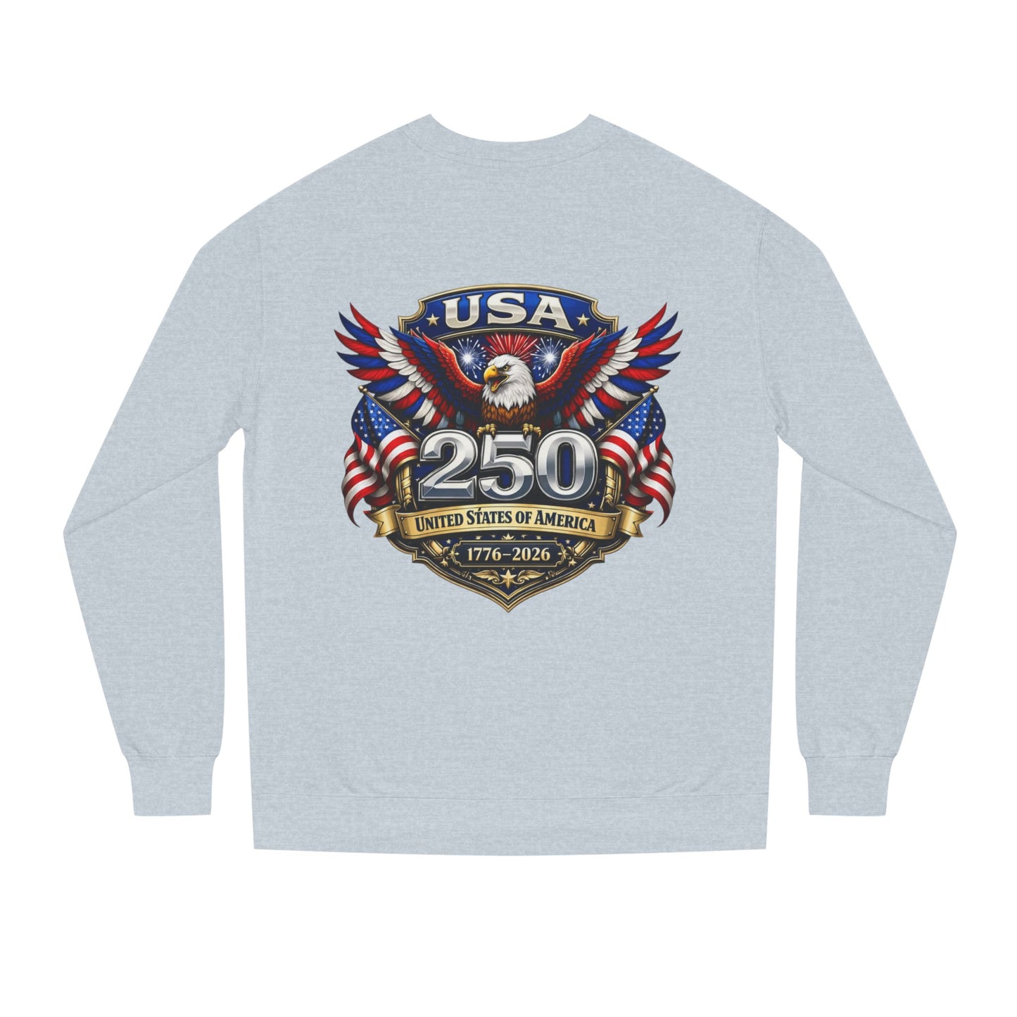 USA 250th Anniversary Eagle Sweatshirt — 1776-2026 Patriotic Crewneck
