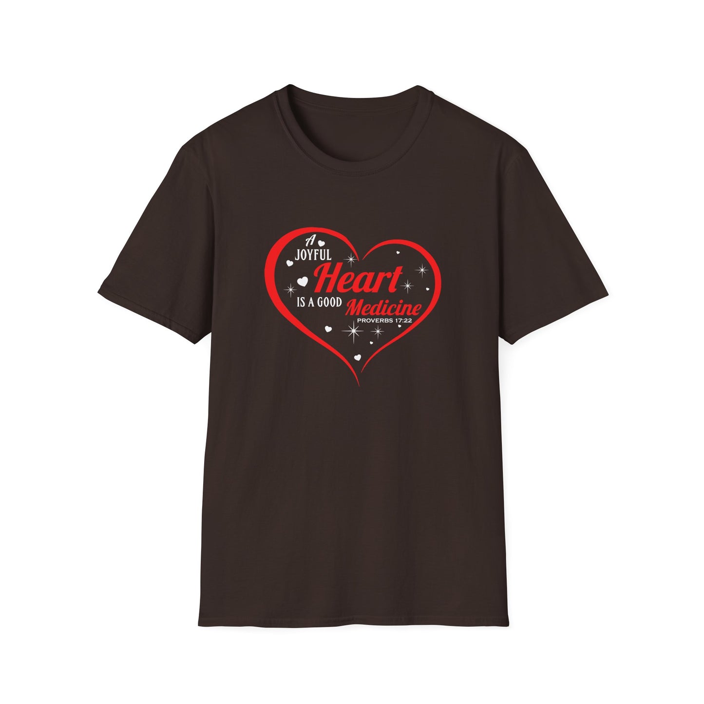 A Joyful Heart is a Good Medicine T-Shirt