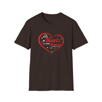 A Joyful Heart is a Good Medicine T-Shirt