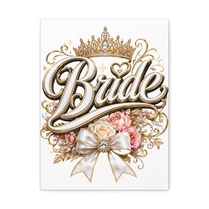 Bride Stretched Canvas – Gold Crown Floral Wedding Wall Art