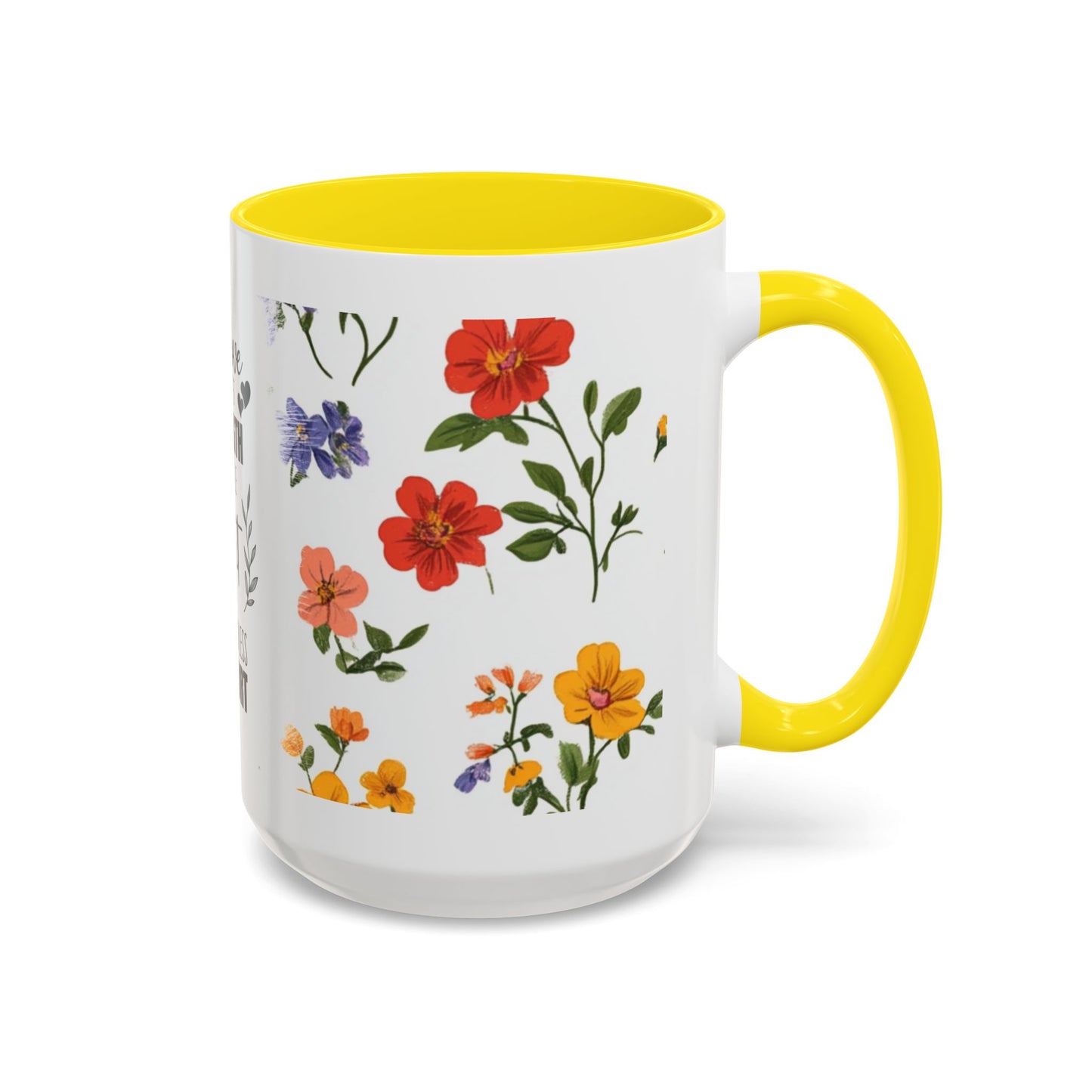 Floral "Her Love Is the Quiet Strength" Accent Coffee Mug — Inspirational Mother's Day Gift