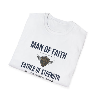 Man of Faith "Father of Strength" T-Shirt