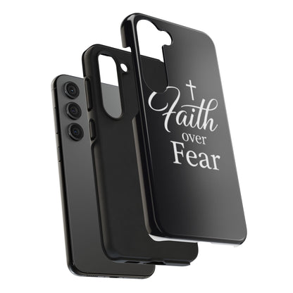 Faith Over Fear Tough Phone Case — Inspirational Christian Cross Phone Cover