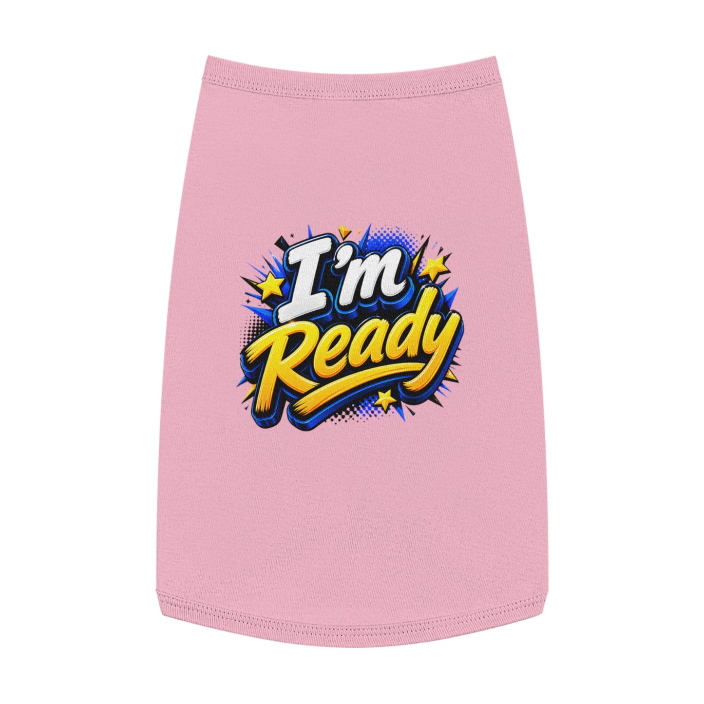 I’m Ready Pet Tank Top – Motivational Graphic Dog Shirt for Active Dogs
