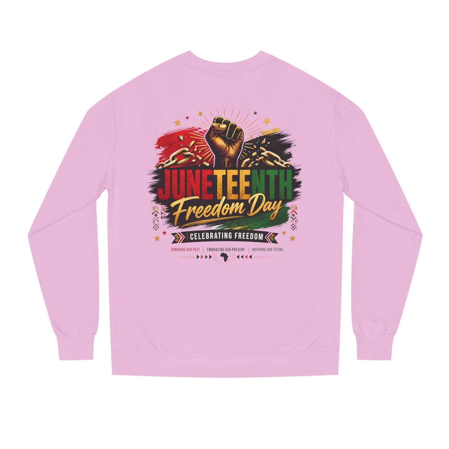 Juneteenth Freedom Day Sweatshirt — Celebrating Freedom Crewneck