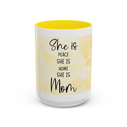 She Is Mom Floral Accent Coffee Mug — 'She is Peace, She is Home' Mother's Day Gift