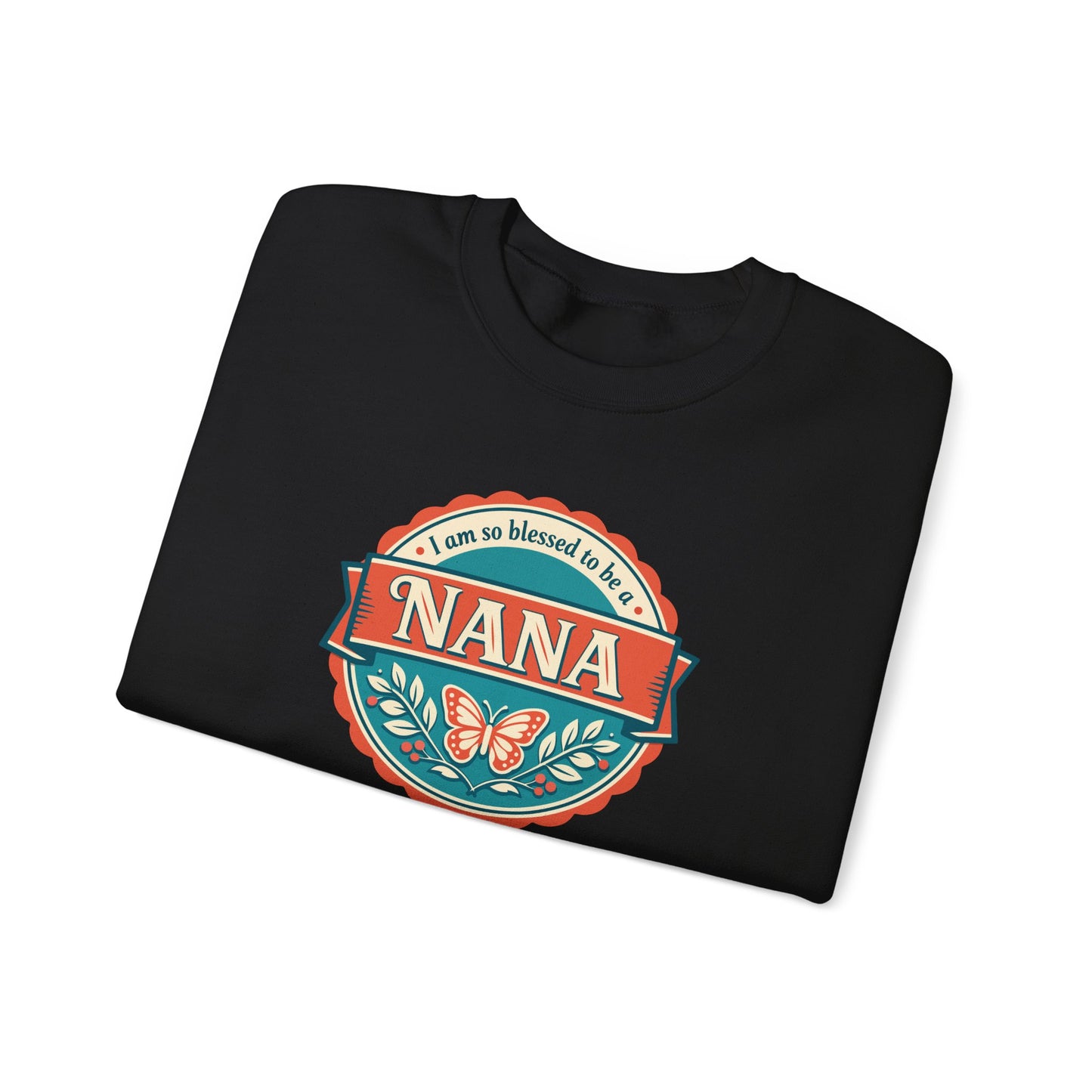 'I am so blessed to be a Nana' Sweatshirt