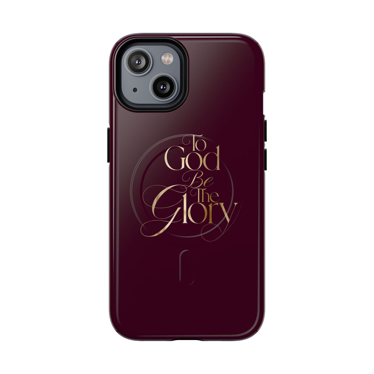 "To God Be The Glory" Tough Magnetic Phone Case — Burgundy Christian iPhone Cover