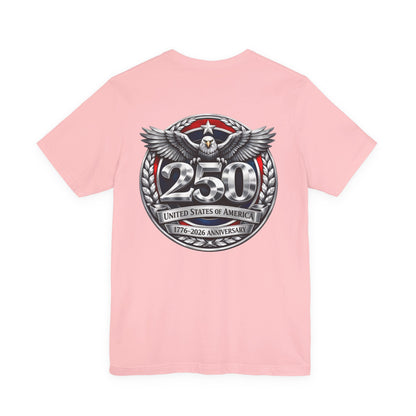 250th United States Anniversary T-Shirt — Patriotic Eagle 1776–2026 Commemorative Tee