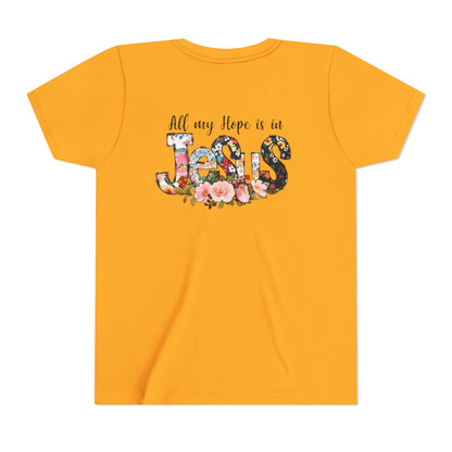 Youth Tee — "All My Hope Is in Jesus" Floral Christian Shirt