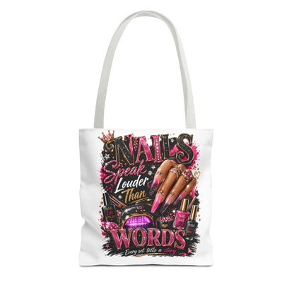 Nails Speak Louder Than Words Tote Bag – Glam Nail Technician Gift