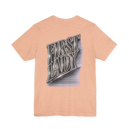 First Lady Graphic Tee — Retro Metallic Script Short Sleeve Shirt