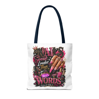Nails Speak Louder Than Words Tote Bag – Glam Nail Technician Gift