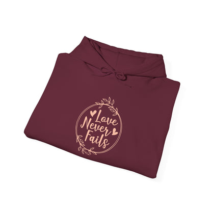 "Love Never Fails" Hoodie