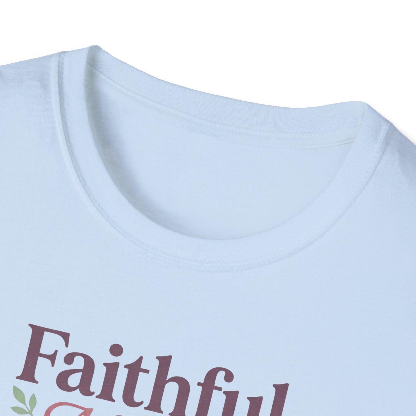 Faithful Mom Strong Heart T-Shirt