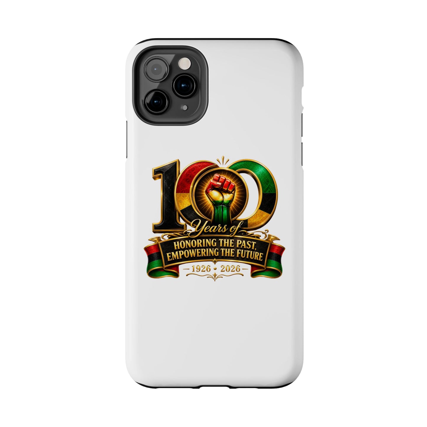 Tough Phone Case — 100 Years: Honoring the Past, Empowering the Future (1926–2026)