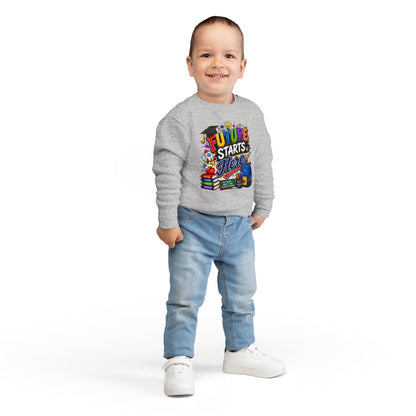 Toddler Sweatshirt — "Future Starts Here" Back-to-School Kids Crewneck