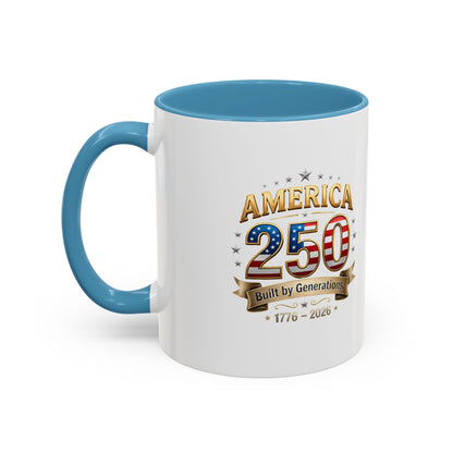 America 250 Coffee Mug — Patriotic 1776–2026 Anniversary Accent Mug