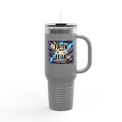 Faith Over Fear 40oz I Stainless Steel Tumbler
