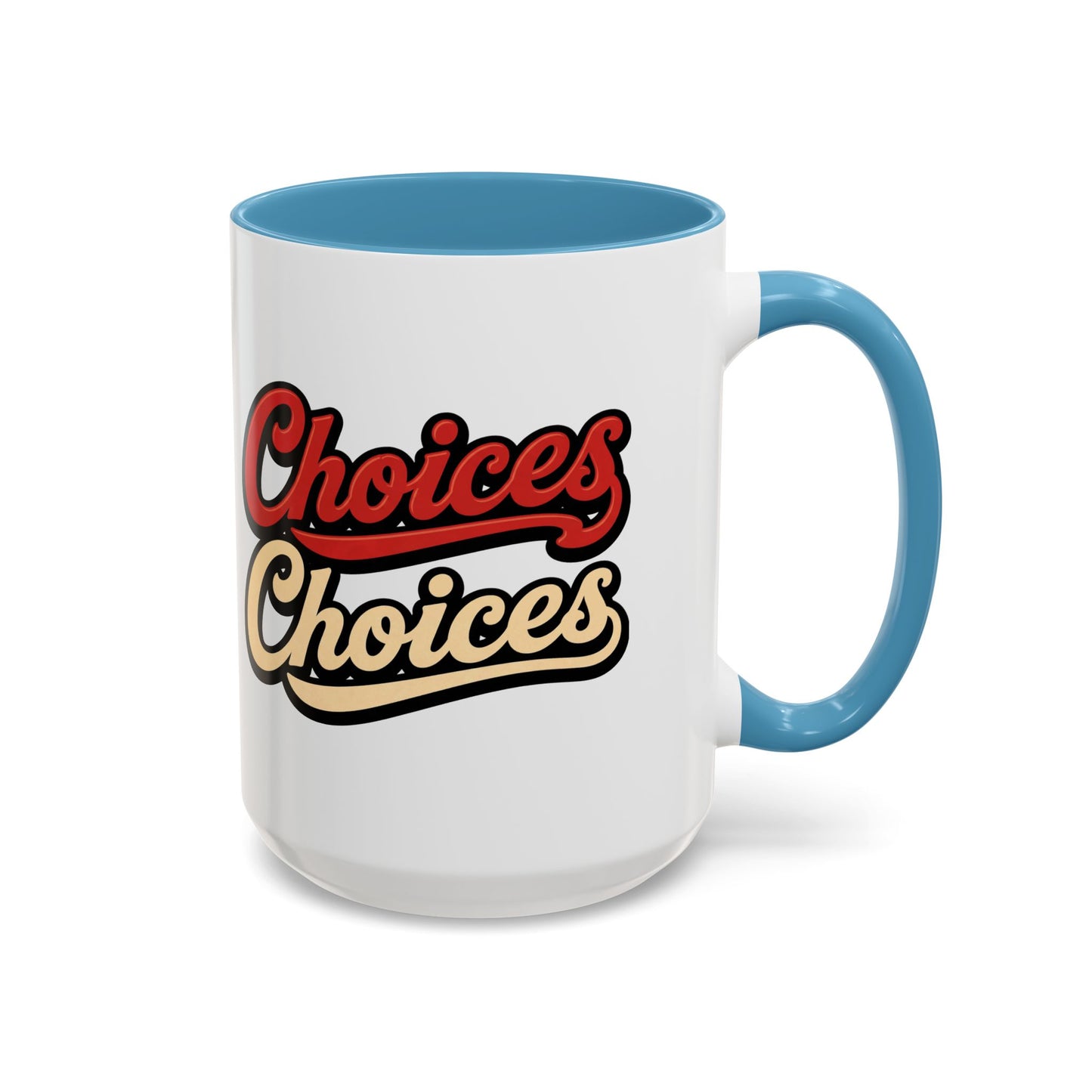 Choices Retro Accent Coffee Mug — Vintage Script 11/15oz