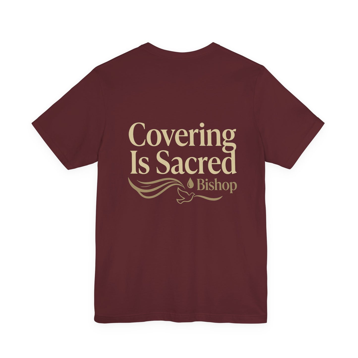 Covering Is Sacred Bishop T-Shirt